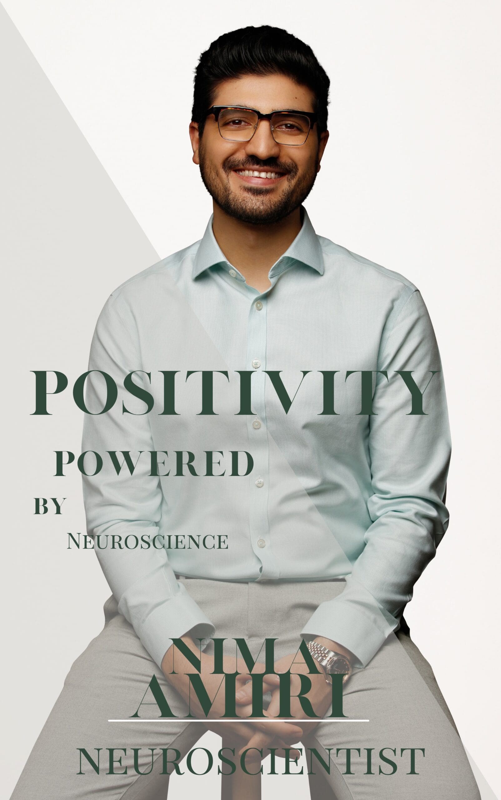 Positivity powered by neuroscience